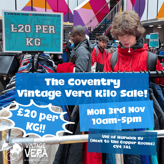 Coventry - Vintage Kilo Sale! 3rd November - VintageVera