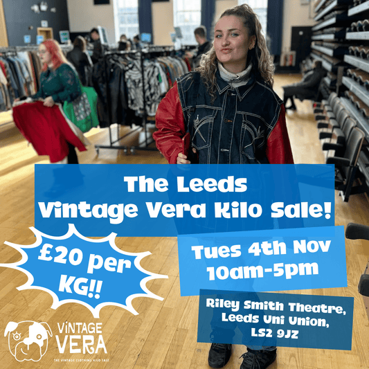 Leeds - Vintage Kilo Sale! 4th November - VintageVera