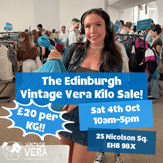 Edinburgh - Vintage Kilo Sale! 4th October - VintageVera