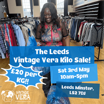 Leeds - Vintage Kilo Sale! 3rd May - VintageVera
