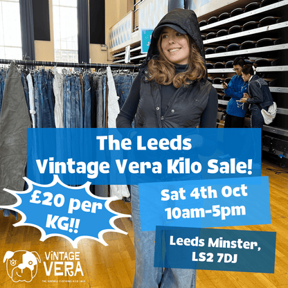 Leeds - Vintage Kilo Sale! 4th October - VintageVera