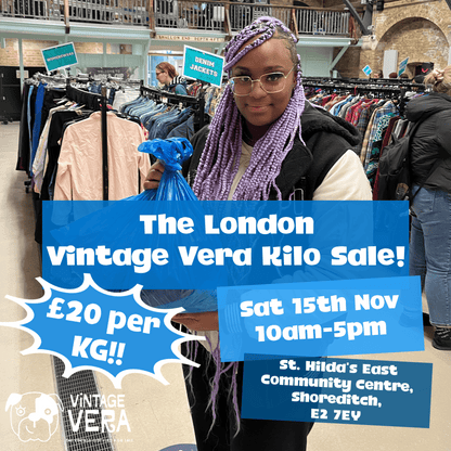 London - Vintage Kilo Sale! 15th November - VintageVera