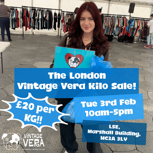 London - Vintage Kilo Sale! 3rd February - VintageVera