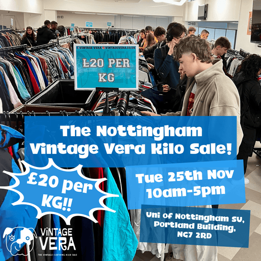 Nottingham - Vintage Kilo Sale! 25th November! - VintageVera