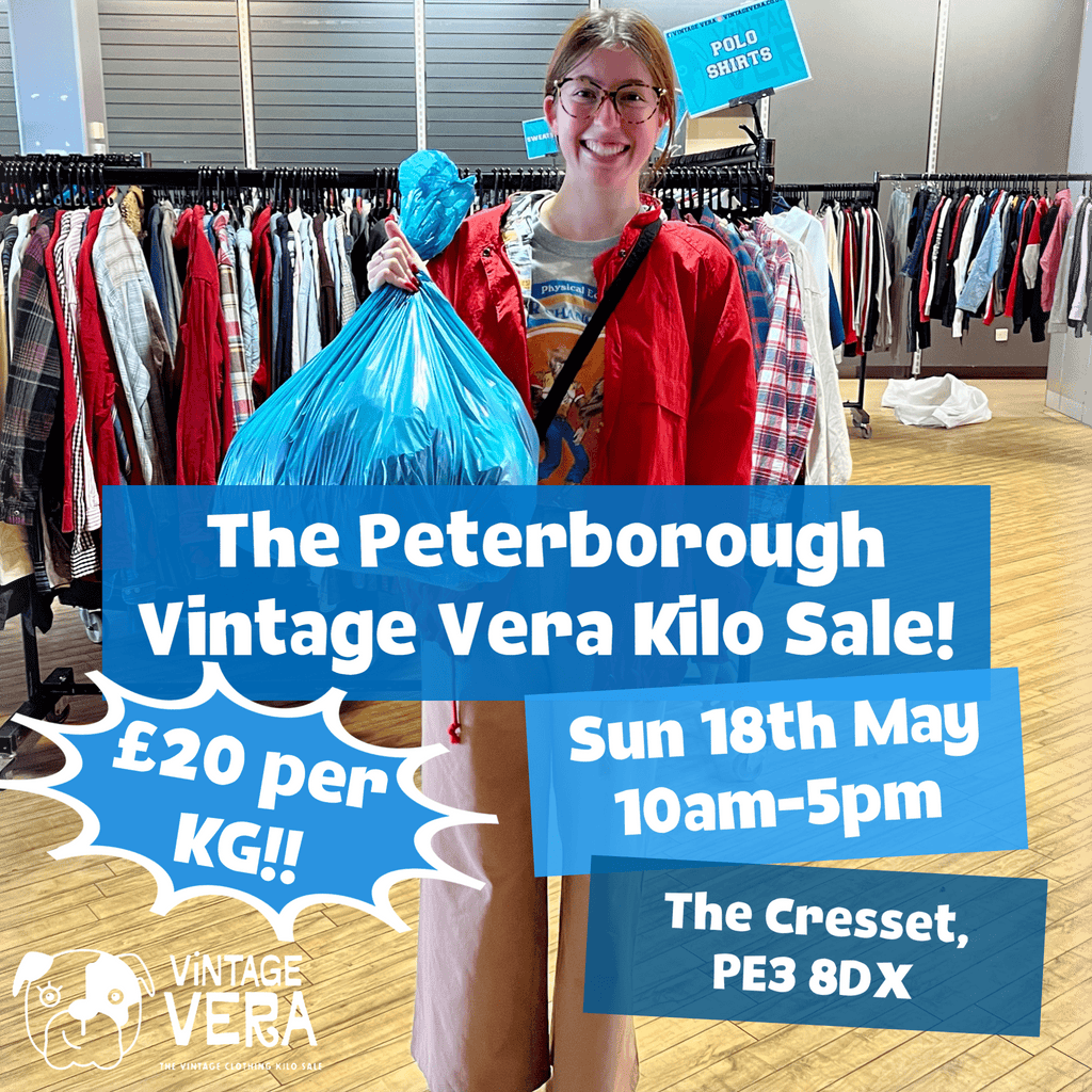 Peterborough - Vintage Kilo Sale! 18th May - VintageVera
