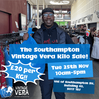 Southampton - Vintage Kilo Sale! 25th November - VintageVera