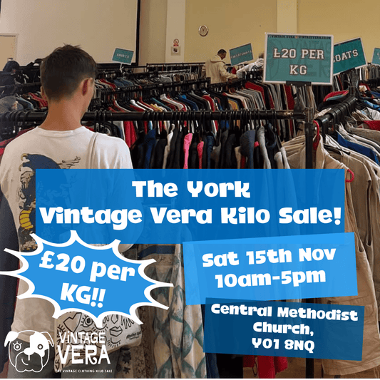 York - Vintage Kilo Sale! 15th November - VintageVera